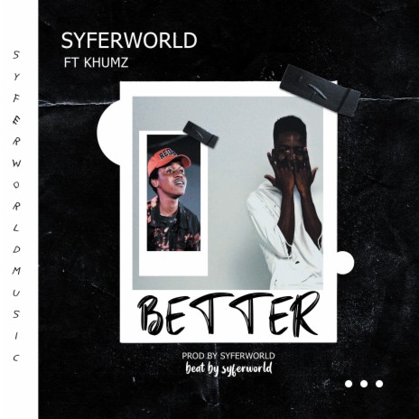 better (Radio edit) ft. SYFER | Boomplay Music