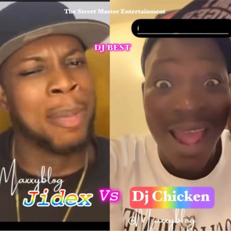 Jidex Vs DJ Chicken Aye E Tibaje | Boomplay Music