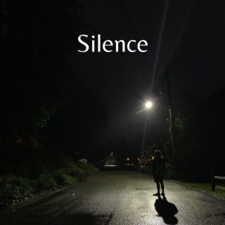 Silence