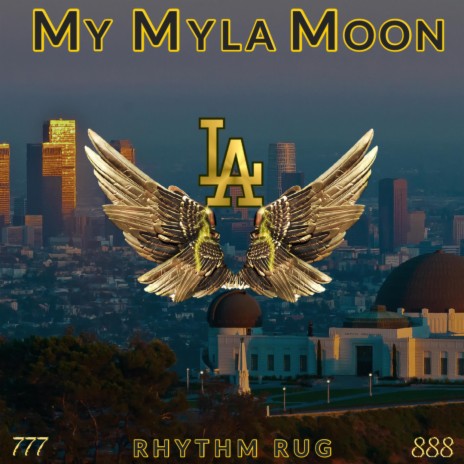 MY MYLA MOON LA | Boomplay Music
