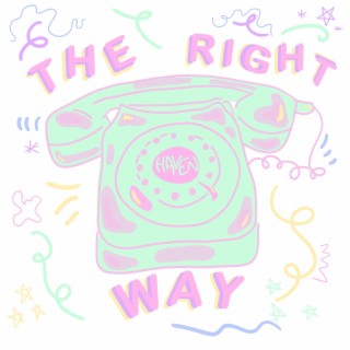 The Right Way lyrics | Boomplay Music