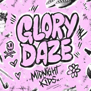 Glory Daze