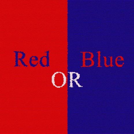 Red or Blue | Boomplay Music