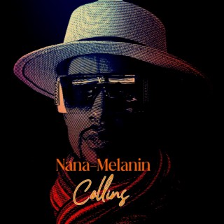 Nana-Melanin lyrics | Boomplay Music