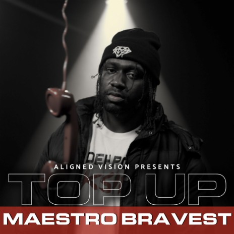 (Maestro Bravest) S2 EP5 - Top Up ft. Maestro Bravest