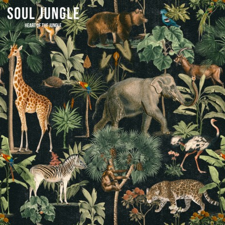 Heart Of The Jungle | Boomplay Music