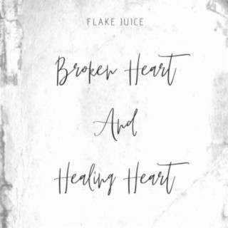 Broken Heart And Healing Heart