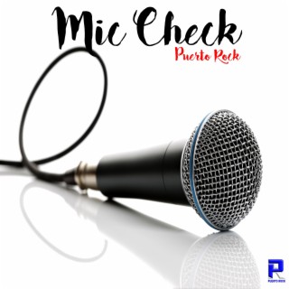 Mic Check