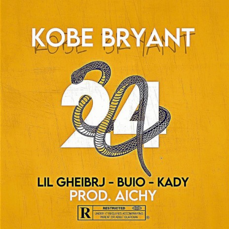 KOBE BRYANT ft. Buio, kady & Aichy | Boomplay Music