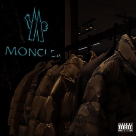 Moncler ft. YvngNova72 | Boomplay Music