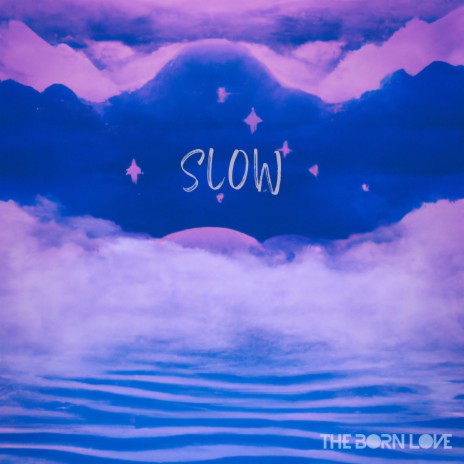 Slow | Boomplay Music