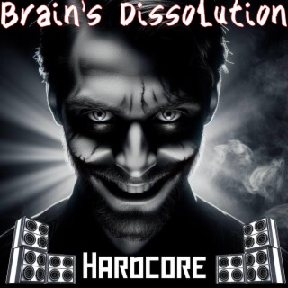 brain's dissolution