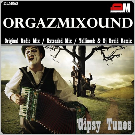 Gipsy Tunes (Original Radio Mix)