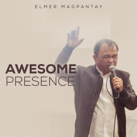 Awesome Presence | Boomplay Music