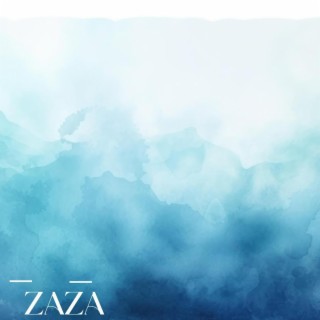 ZAZA lyrics | Boomplay Music