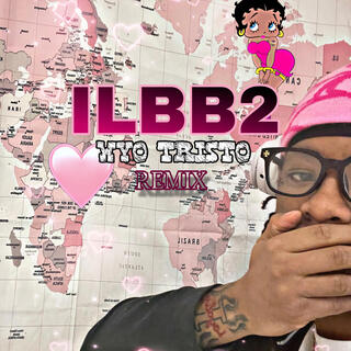 ILBB2 (Remix)