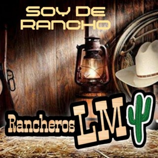 Soy de Rancho