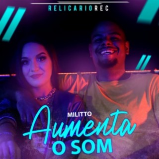 Aumenta o som