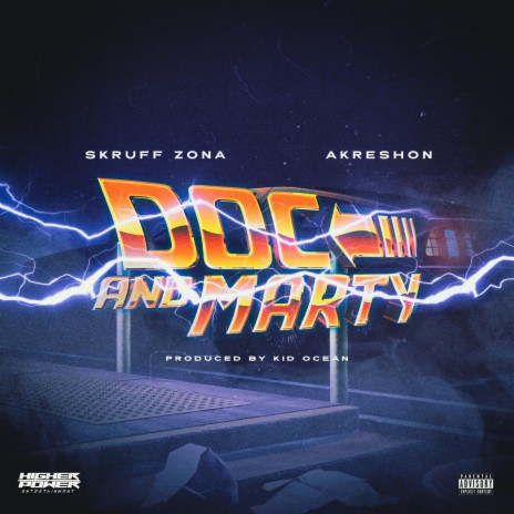 Doc And Marty ft. AkRESHON | Boomplay Music