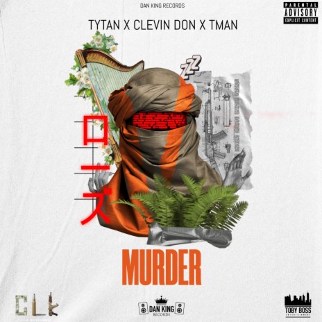 Murder (feat. Tytan, Clevin Don & Tman) | Boomplay Music