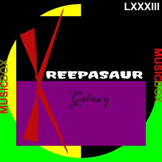 Kreepasaur Galaxy Music Box EP