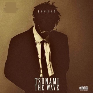 TSUNAMI (THE WAVE) (EP)