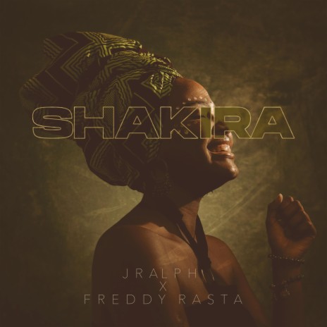SHAKIRA ft. Freddy Rasta | Boomplay Music