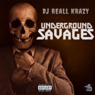 Underground Savages