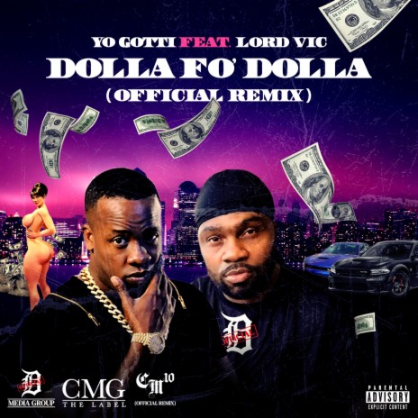 DOLLA FO' DOLLA ((D-OFFICIAL REMIX))