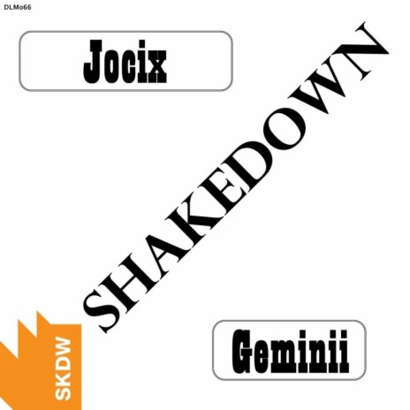 Shakedown ft. Geminii | Boomplay Music
