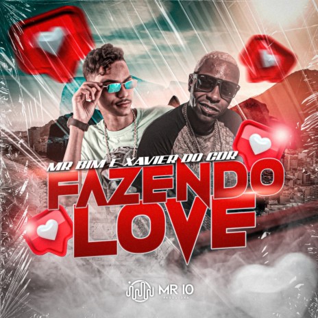Fazendo Love ft. Mc Mr. Bim & DJ GUINA | Boomplay Music