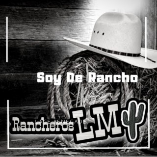 Soy de Rancho