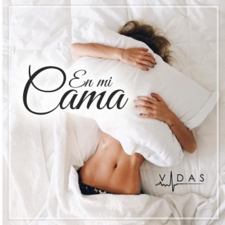 En Mi Cama