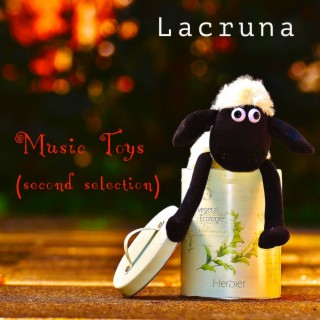 Music toys ((Second Selection))