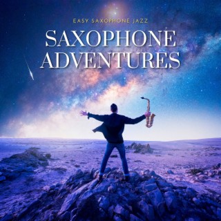 Saxophone Adventures: Voyage into the Realm of Jazz