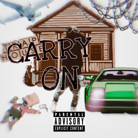 Carry On | Boomplay Music