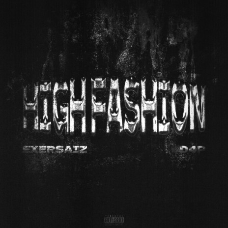 High Fashion ft. D4p | Boomplay Music