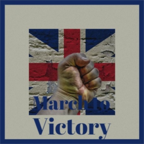 March to Victory | Boomplay Music