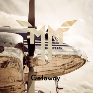 Getaway lyrics | Boomplay Music