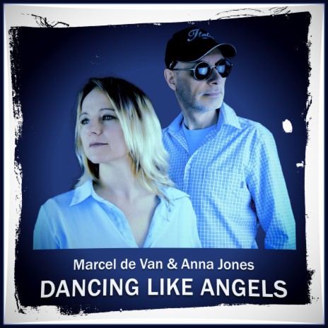 Dancing Like Angels (Maxi Version) ft. Anna Jones | Boomplay Music