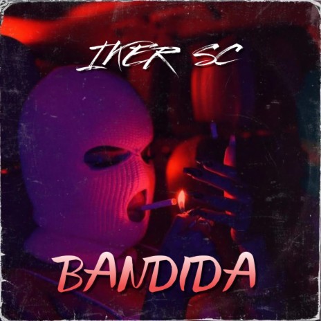 Bandida | Boomplay Music