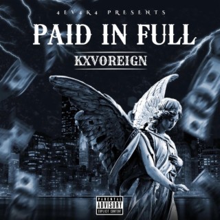 Paid In Full lyrics | Boomplay Music