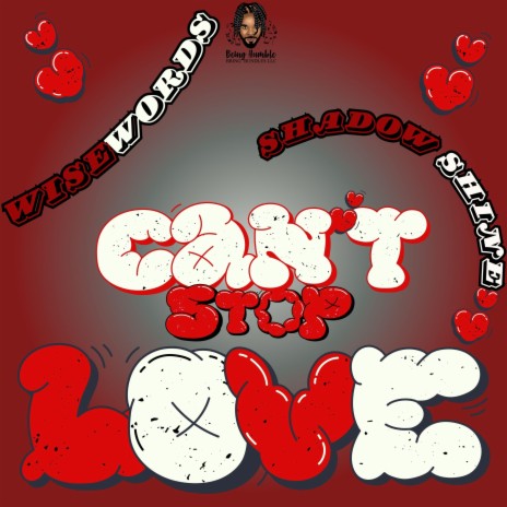 Can't Stop Love ft. Shadow Shine | Boomplay Music
