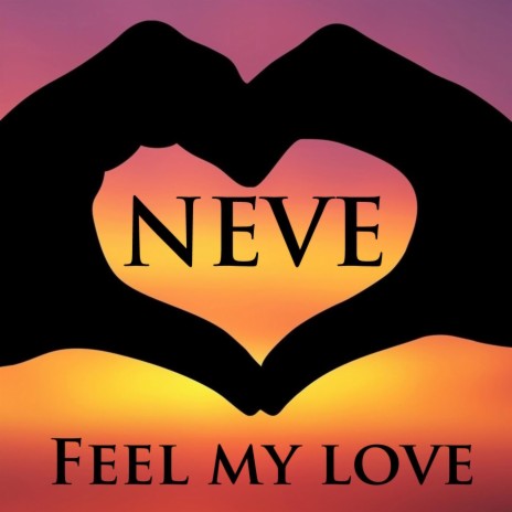 Feel My Love | Boomplay Music