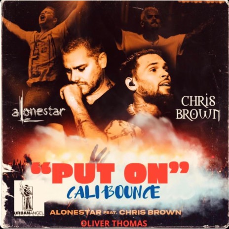 Put On (feat. Chris Brown) (Cali Bounce)