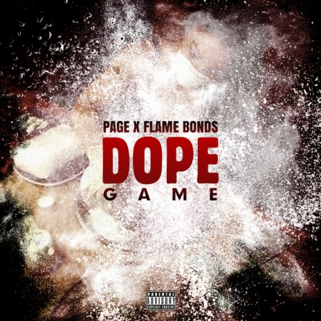 Dope Game (feat. Flame Bonds) | Boomplay Music