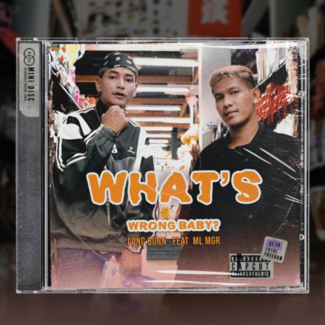 WHAT'S WRONG BABY? ft. LONG BUNN | Boomplay Music