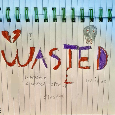 WASTED (sped up) | Boomplay Music
