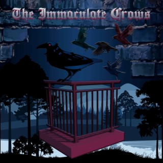 The Immaculate Crows