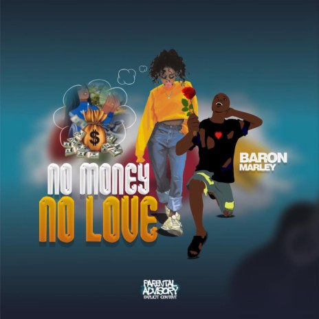 no money no love | Boomplay Music